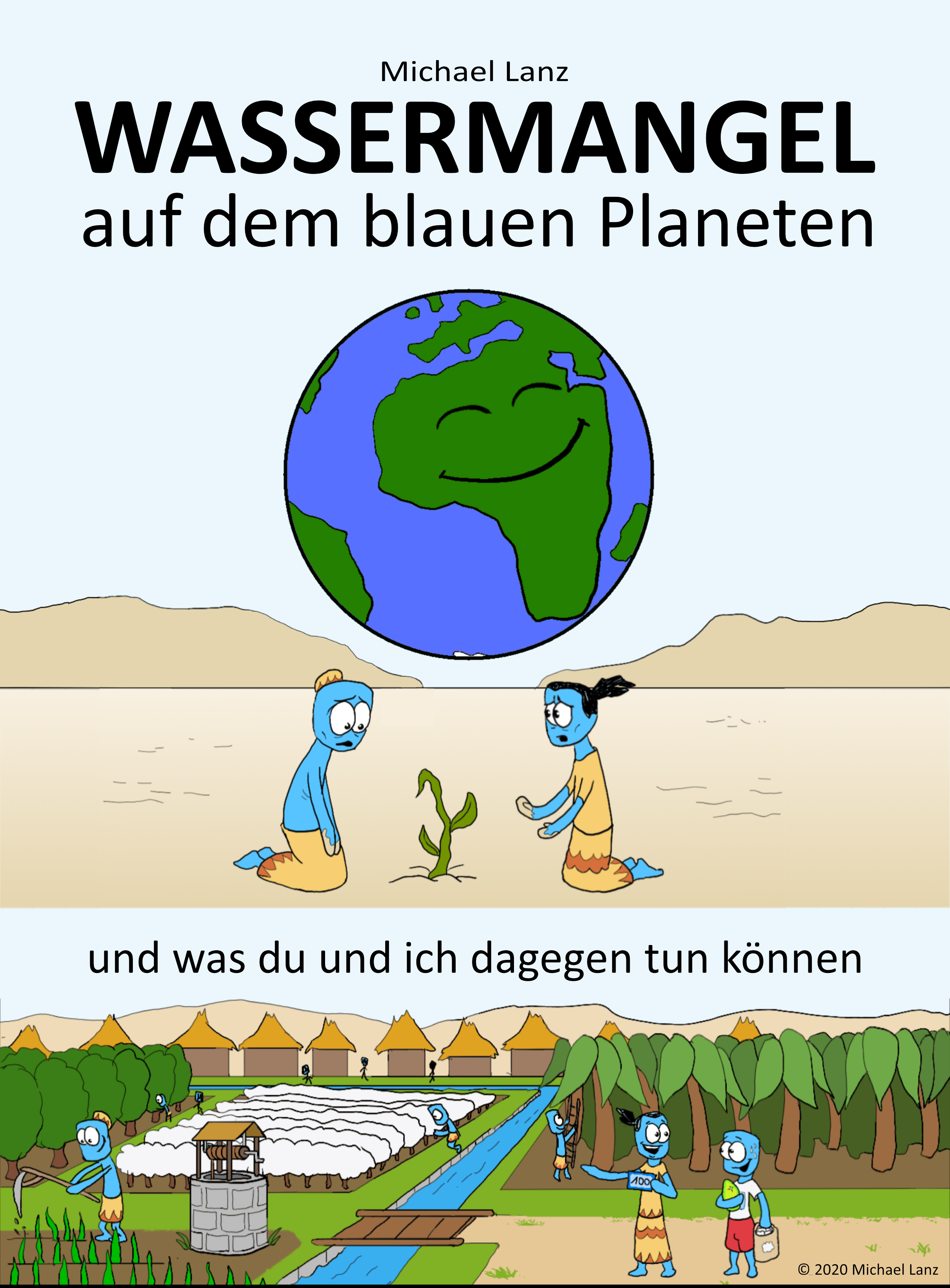 Titelbild - Wassermangel auf dem blauen Planeten